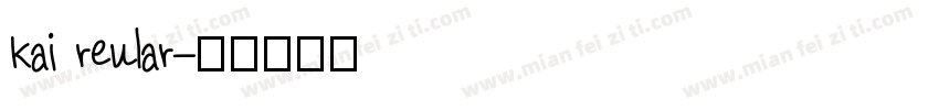 kai reular字体转换